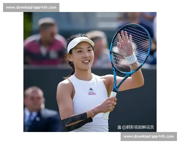 温网首日中国双星命运迥异：王欣瑜强势晋级，郑钦文止步首轮